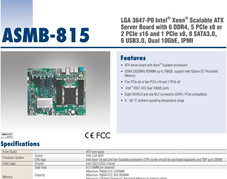 研華ASMB-815 單路LGA 3647-P0 Intel? Xeon? Scalable ATX 服務(wù)器主板，帶 6 個(gè)DDR4, 5 個(gè)PCIe x8 或者 2 個(gè)PCIe x16 和 1個(gè) PCIe x8, 8 個(gè)SATA3, 6 個(gè)USB3.0, Dual 10GbE, IPMI