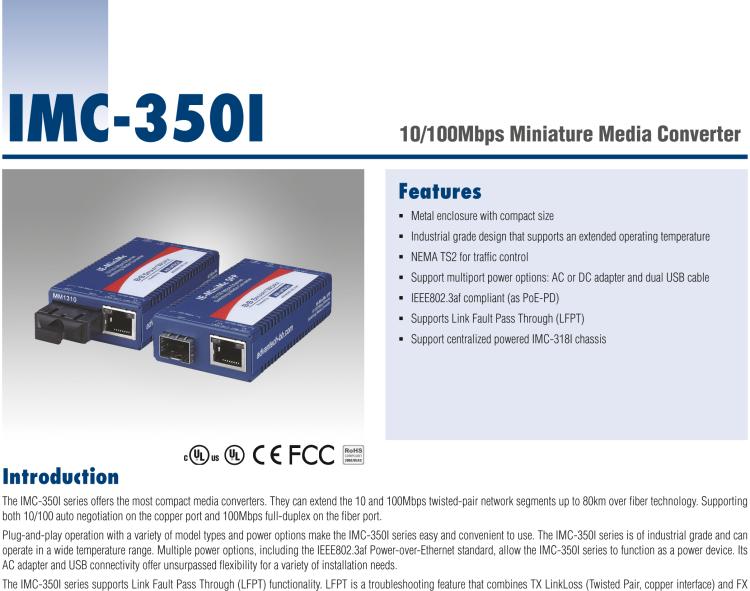 研華IMC-350I-MM-A 緊湊型光電轉(zhuǎn)換器，支持寬溫，100Base-TX/FX，多模1300nm，LFPT，5km，SC type