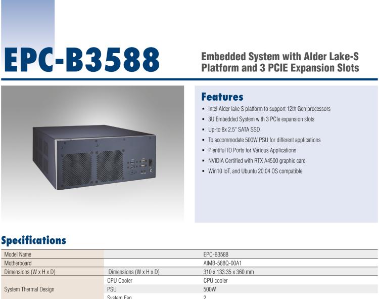 研華EPC-B3588 適配Intel 第12代 Core i 系列處理器，搭載Q670E芯片組?？纱钆銷VIDIA? RTX-A4500顯卡。3U高度，提供高端圖像處理應(yīng)用的解決方案。