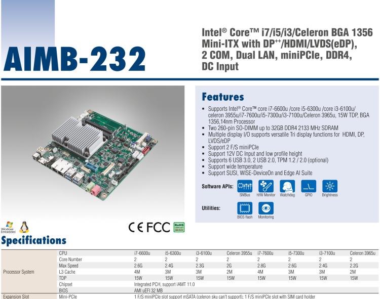 研華AIMB-232 板載Intel? 第6/7代 Core? i/賽揚(yáng) 處理器。超薄設(shè)計(jì)，無風(fēng)扇設(shè)計(jì)，支持寬溫。