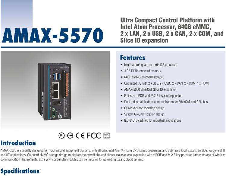 研華AMAX-5570 超微型控制平臺(tái)，采用Intel Atom處理器、64GB eMMC、2 個(gè)以太網(wǎng)口、2 個(gè) USB、2 個(gè) CAN、2 個(gè) COM 和插片 IO 擴(kuò)展